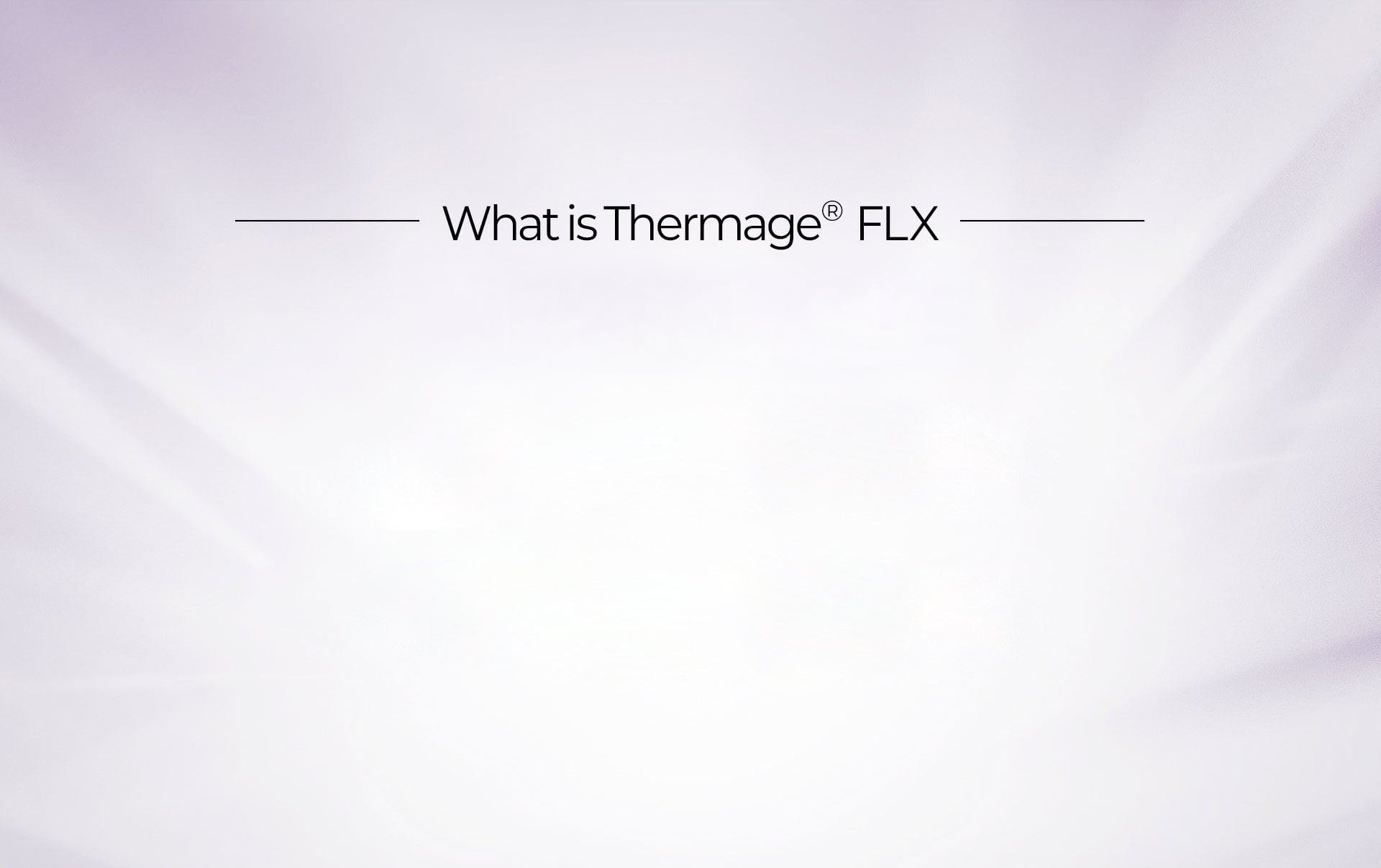 サーマジFLX 施術説明